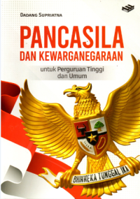 Pancasila dan Kewarganegaraan : untuk Perguruan Tinggi dan Umum