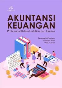 Akuntansi Keuangan Profesional Kelola Liabilitas dan Ekuitas