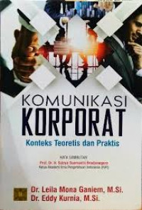 Komunikasi Korporat Konteks Teoretis Dan Praktis